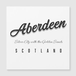 Aberdeen "Silberne Stadt mit den goldenen Sanden" Magnetkarte
