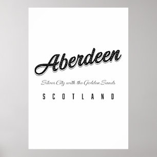 Aberdeen "Silver City with the Golden Sands" Poster