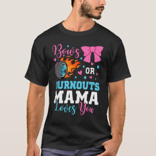 Abgebrannte oder Schleifen Mama Mutti liebt dich G T-Shirt