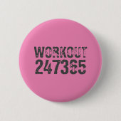 Abgelaufener und kratzter Text Workout 247365 rosa Button (Vorderseite)