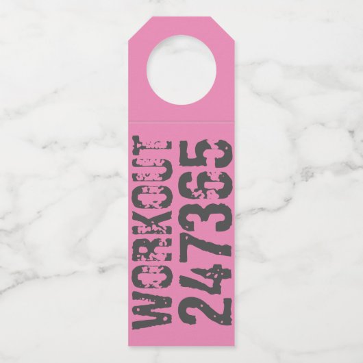 Abgelaufener und kratzter Text Workout 247365 rosa Flaschenanhänger (Rückseite)