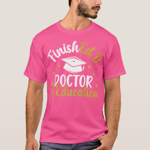 Abgeschlossener Doktor der Bildung Abschluss Edd G T-Shirt