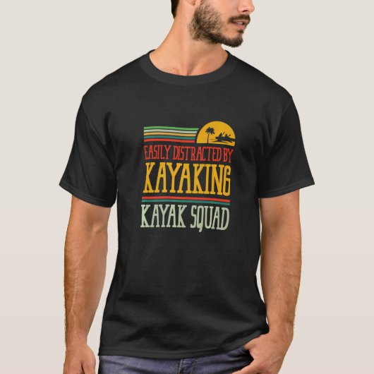 Abgesehen von Kayaking Canoe Paddling Kayak T-Shirt (Vorderseite)