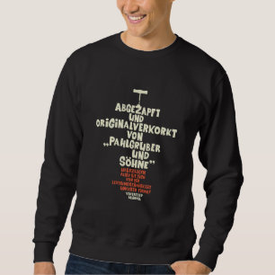 Abgezapft und originalverkorkt - Loriot Wein Sweatshirt