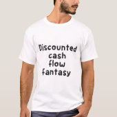 Abgezinster Cashflow-Fantasy T-Shirt (Vorderseite)