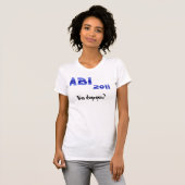 ABI 2011! War das? T-Shirt (Vorne ganz)