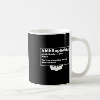 Abibliophobia Bibliophilia Fear Read Bibliophile B Kaffeetasse