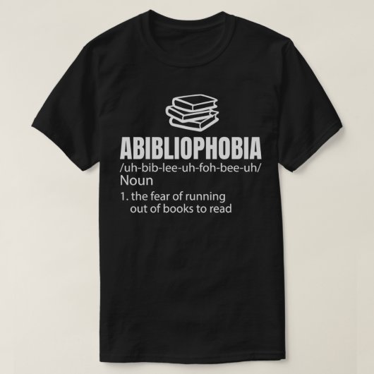 Abibliophobia Definition Reading Bookworm Reader G T-Shirt (Design vorne)