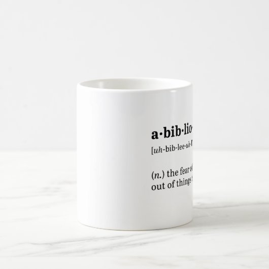 Abibliophobia Definition und Aussprache Kaffeetasse (Mittel)