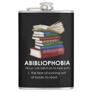 Abibliophobia Funny Reading Book Reader Bookworm Flachmann