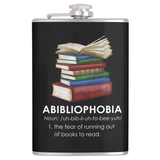 Abibliophobia Funny Reading Book Reader Bookworm Flachmann (Vorderseite)