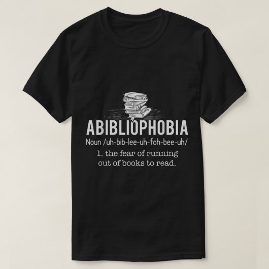 Abibliophobie - Funny Reading Bookworm Reader Gesc T-Shirt (Design vorne)