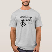 Abide in my love Christian cross T-Shirt (Vorderseite)