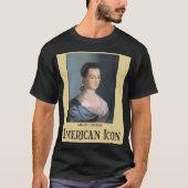 Abigail Adams T-Shirt (Vorderseite)