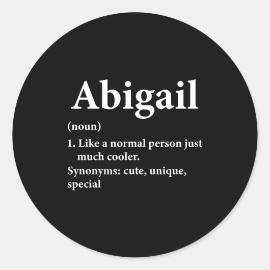 Abigail Name Bedeutung Lustig D Runder Aufkleber (Vorderseite)