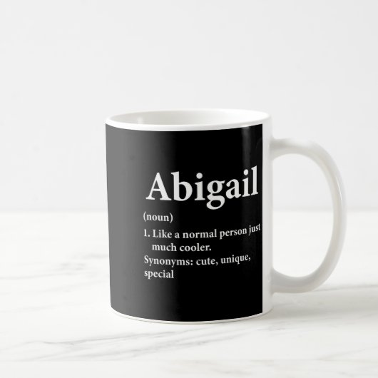 Abigail Name Definition Funny D Kaffeetasse (Rechts)
