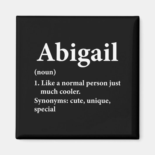 Abigail Name Definition Lustig D Magnet (Vorne)