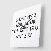 Abkürzung für Zahnarztzeitschrift cool Teenager Quadratische Wanduhr (Winkel)