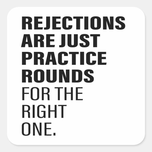 Ablehnung der Ermutigung zur Ablehnung von Worttex Quadratischer Aufkleber (Vorderseite)