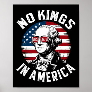 Ablehnung von Königen in Amerika 1776 Widerstand g Poster