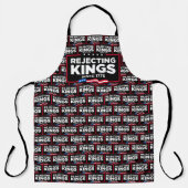 Ablehnung von Königen seit 1776 Patriotische Flagg Schürze (Vorderseite)