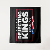 Ablehnung von Königen seit 1776 Patriotische Flagg Wandteppich (Vorderseite)