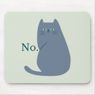 Ablehnungskatze Mousepad