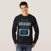 Ableism Awareness Anti Discrimination Disability A T-Shirt (Vorne ganz)