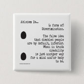 Ableism ist… button (Vorderseite)