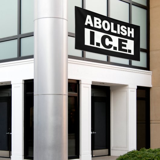 Abolish ICE Banner (Äußeres Gebäude)