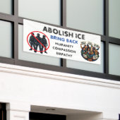 Abolish ICE | Bring Back Compassion and Empathy Banner (Äußeres Gebäude)