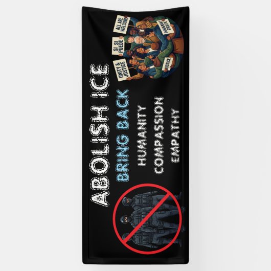 Abolish ICE | Bring Back Compassion and Empathy Banner (Vertikal)