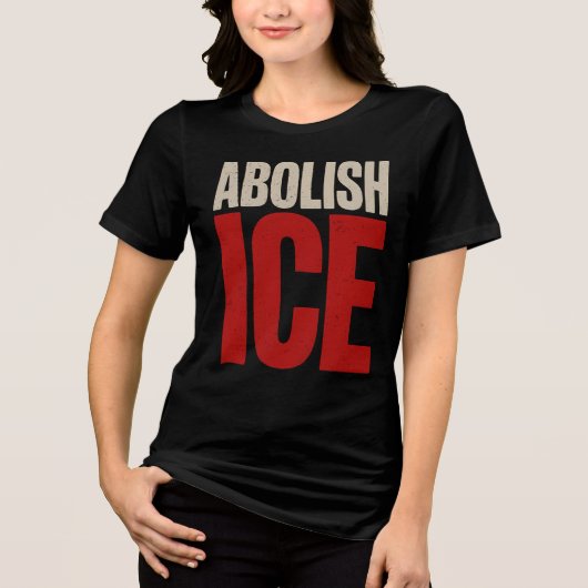 Abolish ICE Minimalist Protest Typography Design Tri-Blend Shirt (Vorderseite)