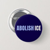 Abolish ICE Political Anti Trump Button (Vorne & Hinten)