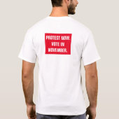 Abolish ICE Protest jetzt Abstimmung im November T-Shirt (Rückseite)