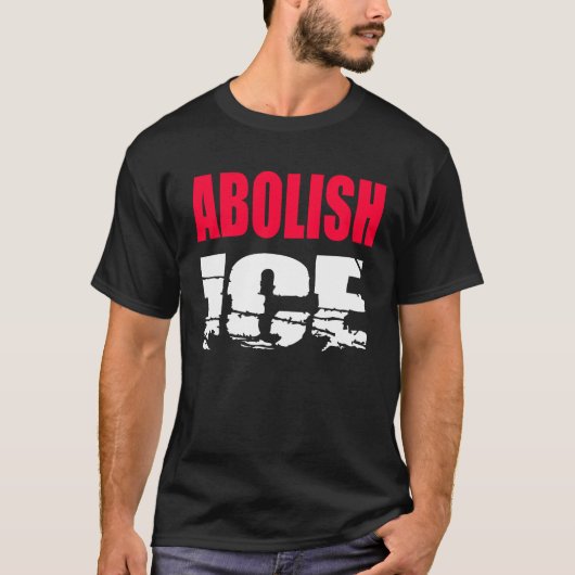 Abolish ICE T-Shirt (Vorderseite)