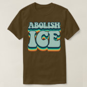 Abolish Ice T-Shirt (Design vorne)