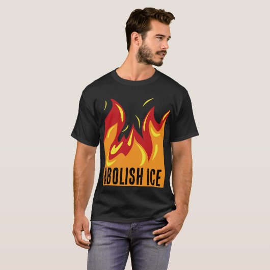 ABOLISH ICE with FLAMES T-Shirt (Vorne ganz)