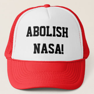 Abolish NASA-Hut Truckerkappe