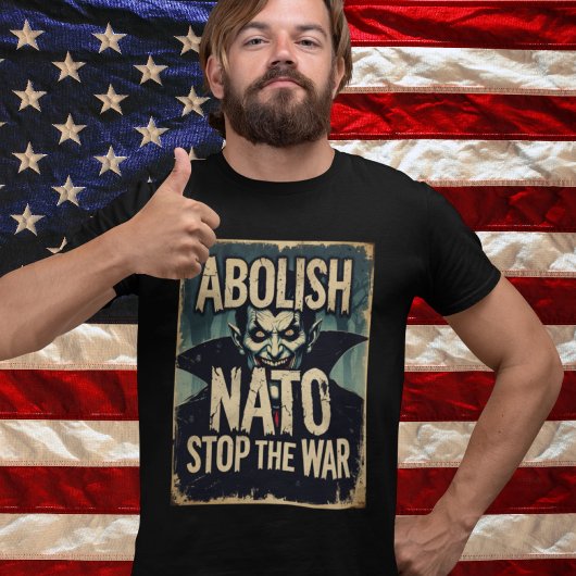 Abolish NATO Halloween Vampire Anti War Peace T-Shirt