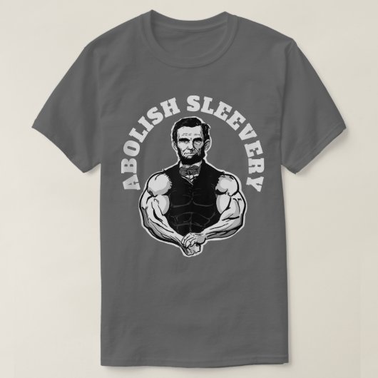 Abolish Sleeach lustige Abraham Lincoln Kostenlos  T-Shirt (Design vorne)