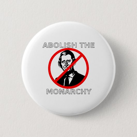 Abolish The Monarchy - König Charles Button (Vorderseite)
