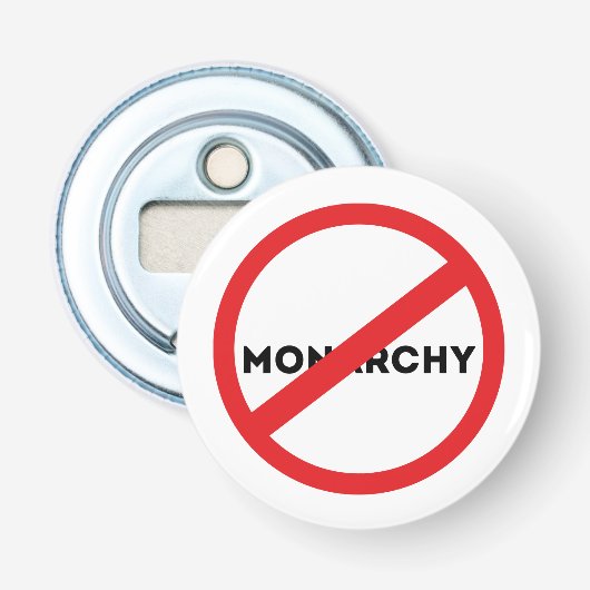 Abolish vom Monarchie Magnet Flaschenöffner (Vorderseite)