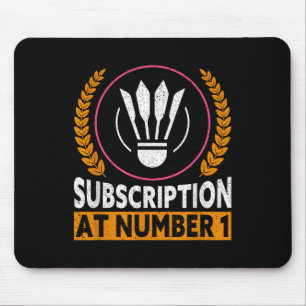 Abonnement bei Nummer 1 Funny Badminton  Mousepad