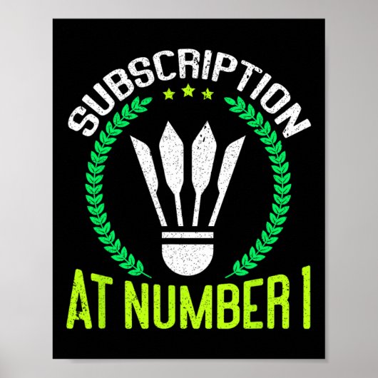 Abonnement bei Nummer 1 Funny Badminton Poster (Vorne)