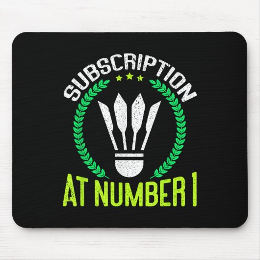 Abonnement bei Nummer 1 lustiger Badminton  Mousepad (Vorne)