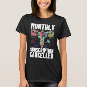 Abonnement Gebärmutterunterstützung Hysterectomy-E T-Shirt