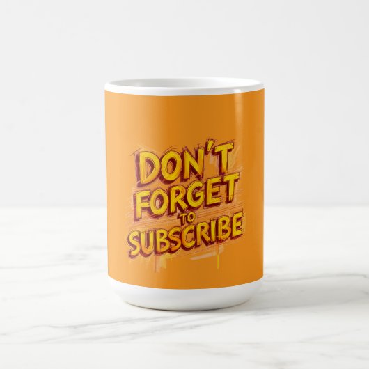 Abonnieren nicht vergessen kaffeetasse (Mittel)