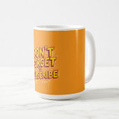 Abonnieren nicht vergessen kaffeetasse (VorderseiteRechts)