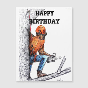 Aborist Tree Chirurg Geburtstag Geschenk. Postca Magnetkarte